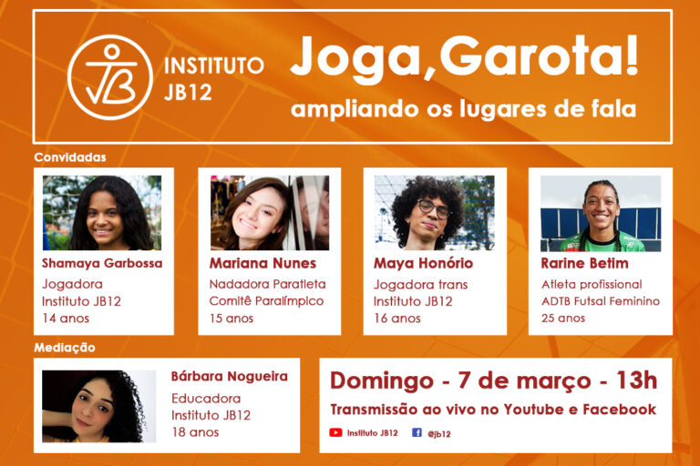 Instituto JB12 realiza live “Joga, Garota! – ampliando os lugares de fala”