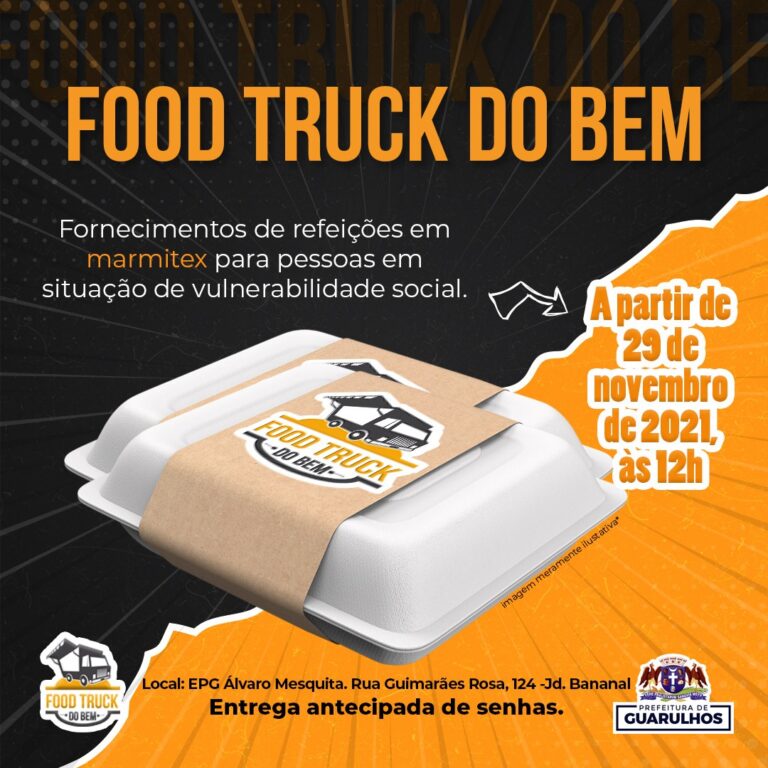 Food Truck do Bem atenderá a população vulnerável do Jardim Bananal a partir do dia 29