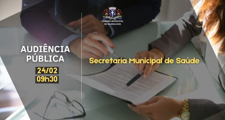 Secretaria da Saúde realiza audiência pública na Câmara dia 24