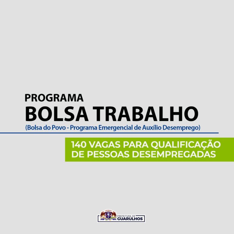 Guarulhos abrirá mais 140 vagas para o programa Bolsa do Povo no dia 15