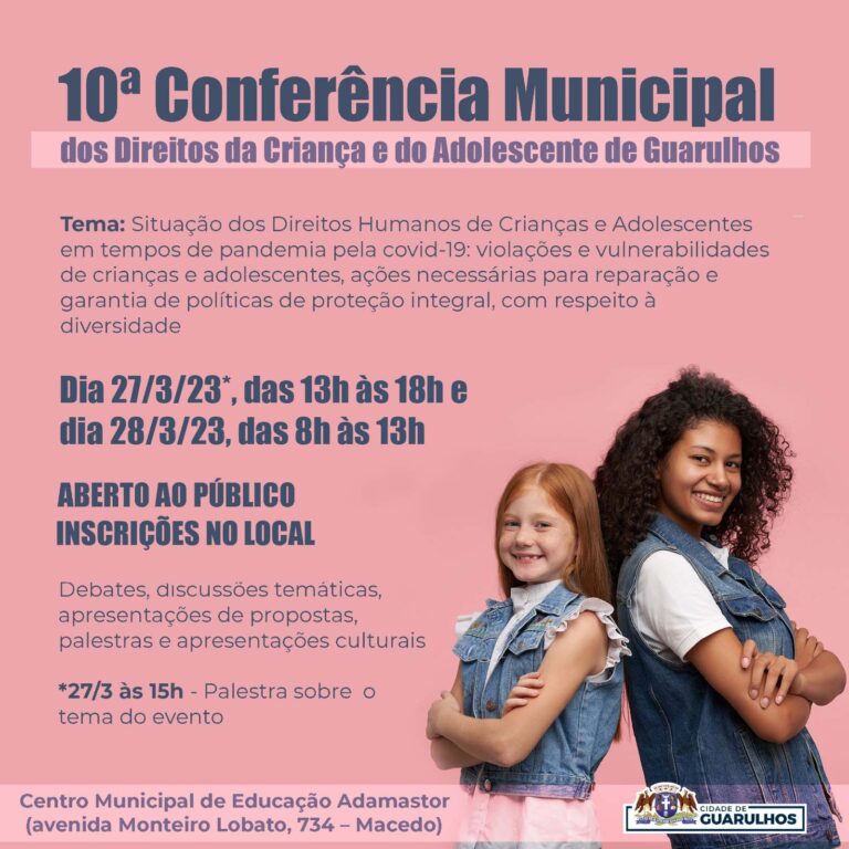 10ª Conferência dos Direitos da Criança e do Adolescente será em 27 e 28 de março no Adamastor
