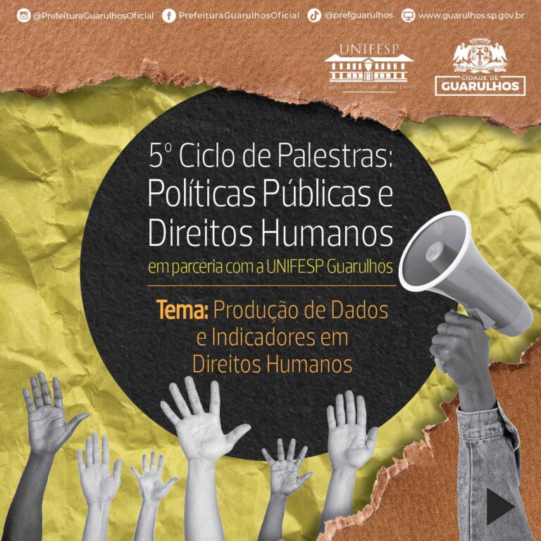 5º Ciclo de palestras Políticas Públicas e Direitos Humanos recebe inscrições a partir do dia 1º