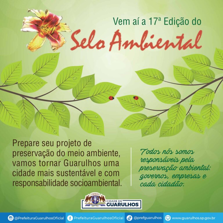 17ª Edição do Selo Ambiental de Guarulhos tem inscrições abertas até 13 de agosto