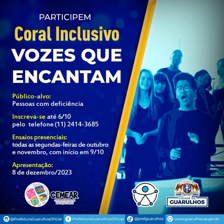 Coral inclusivo da Prefeitura de Guarulhos recebe inscrições até esta sexta-feira