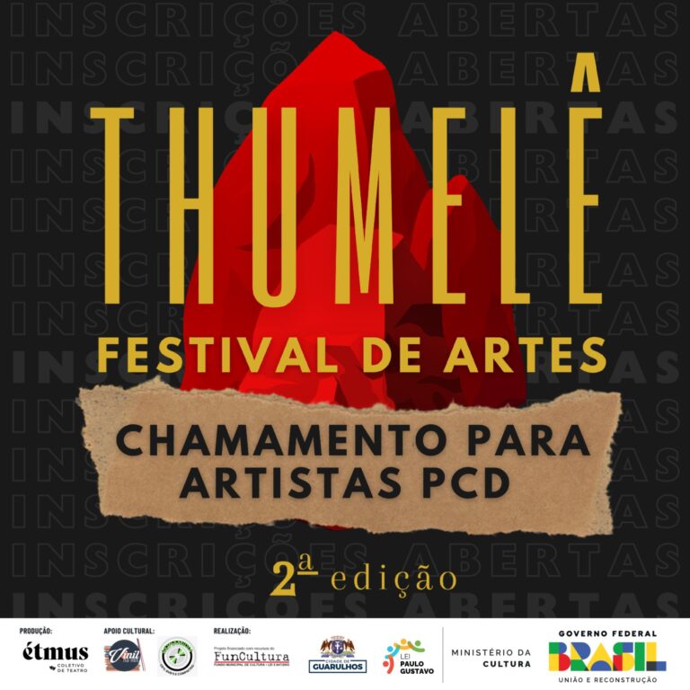Thumelê Festival de Artes abre chamamento para artistas com deficiência