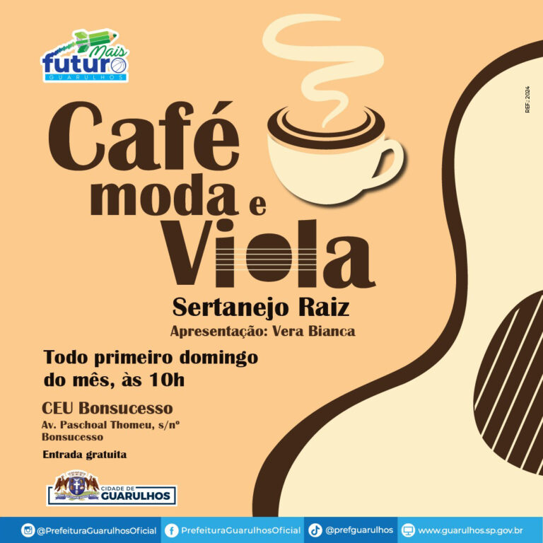 Café Moda e Viola acontece no CEU Bonsucesso neste domingo