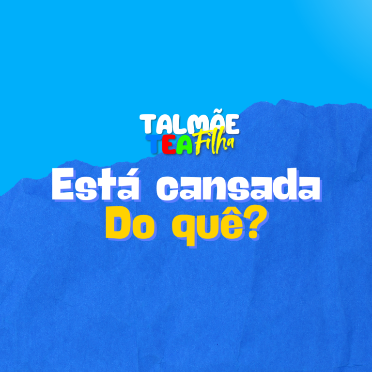 Está cansada do quê?<br>