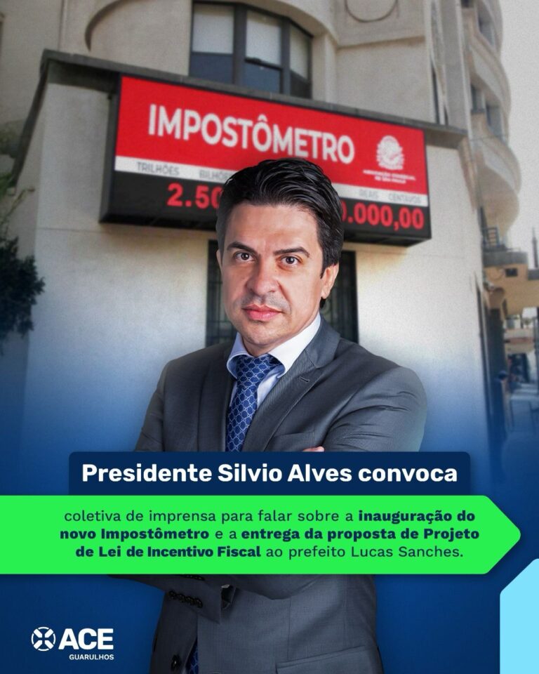 Presidente da Ace convoca Coletiva de Imprensa para falar sobre a Inauguração do Novo Impostômetro
