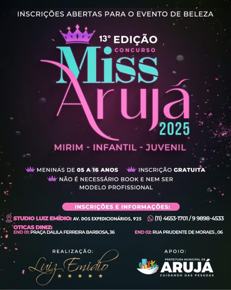 MISS ARUJÁ INFANTO-JUVENIL ESTÁ COM INSCRIÇÕES ABERTAS