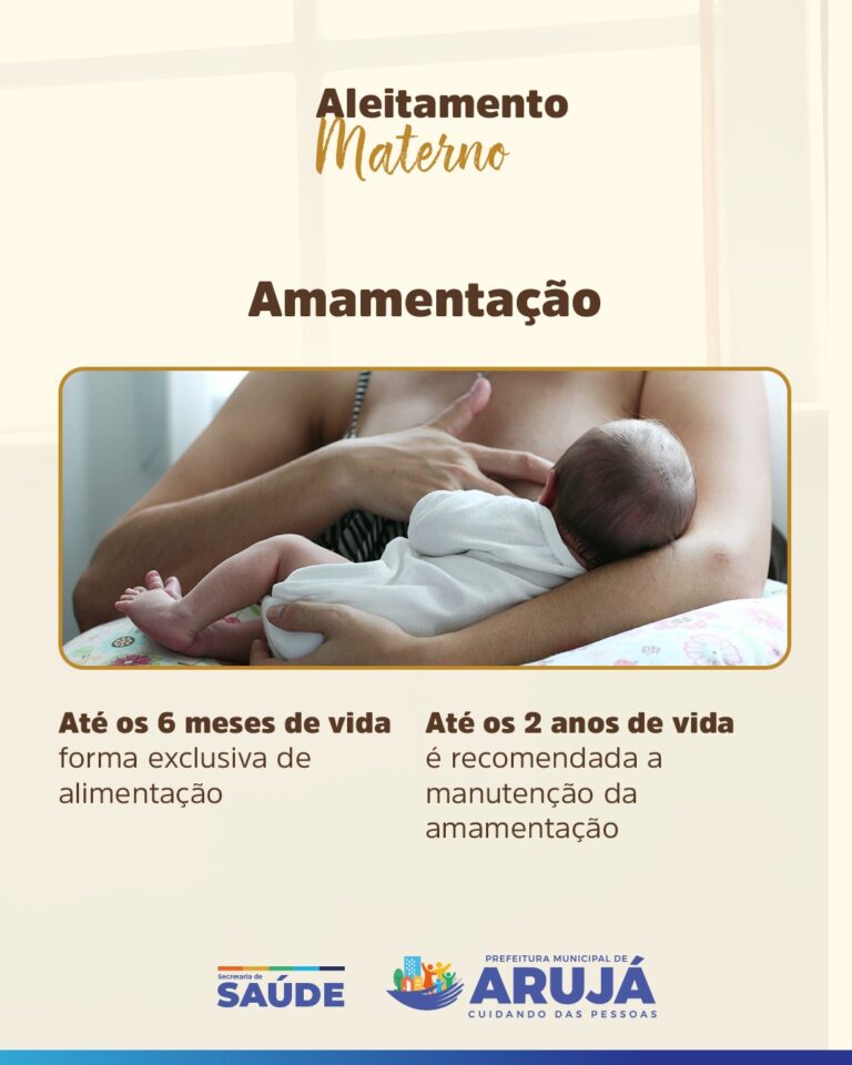 SEMANA MUNICIPAL DE INCENTIVO AO ALEITAMENTO MATERNO: UM GESTO DE AMOR QUE NUTRE E PROTEGE!