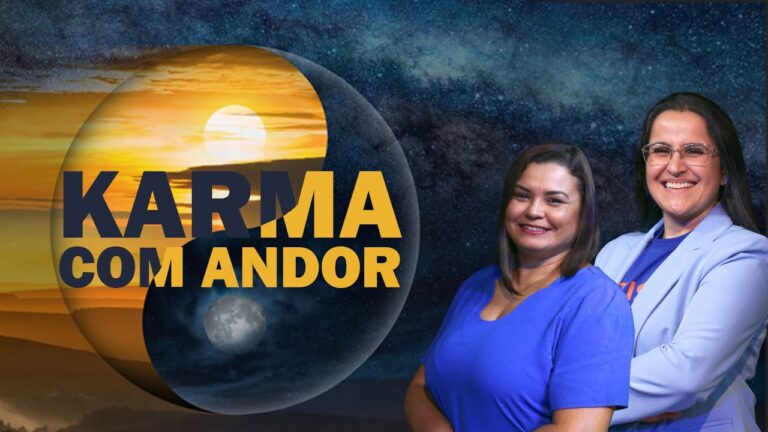 “Karma” com o andor