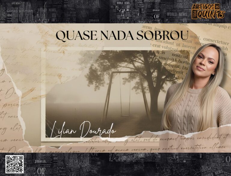 Quase nada sobrou.