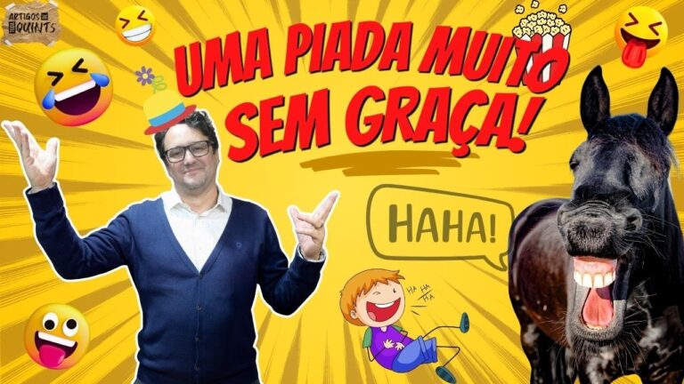 Uma piada muito sem graça.